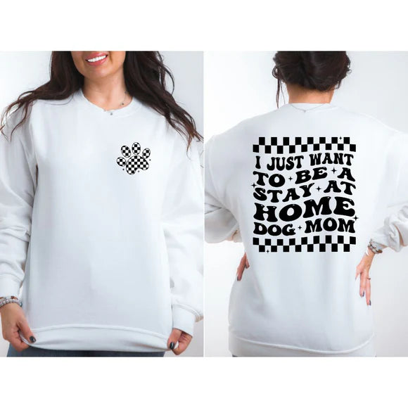 Stay At Home Dog Mom | Dog Mom Apparel