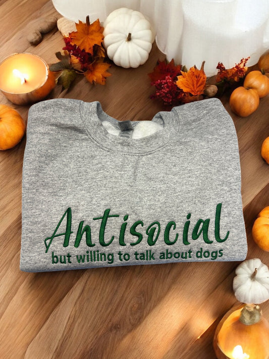 Antisocial But Willing To Talk About Dogs | Dog Mom Apparel