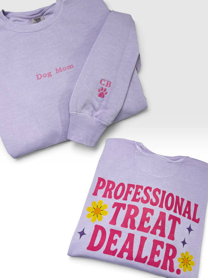 Dog Mom Crewneck | Professional Treat Dealer